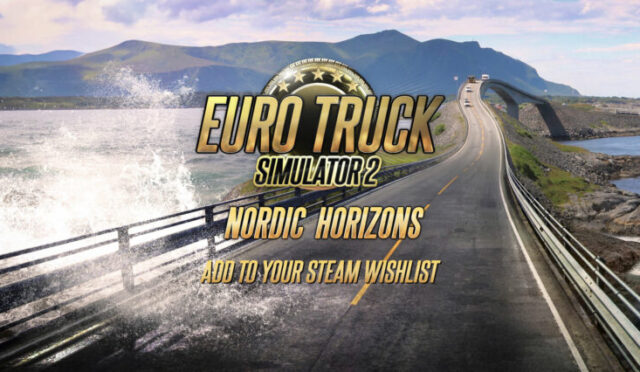 ETS2 – Nordic Horizons DLC’si duyuruldu