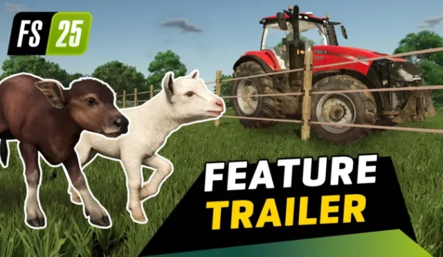 Farming Simulator 25’e Eklenen Yeni Özellikler – Tüm Yenilikler Bu Videoda!